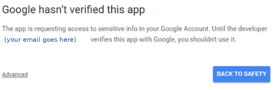 Step 7: Google shows a warning. This is normal
